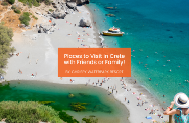 chrispy-waterpark-places-to-visit-in-crete-blogcover-canva-29-07-2025 places to visit in Crete