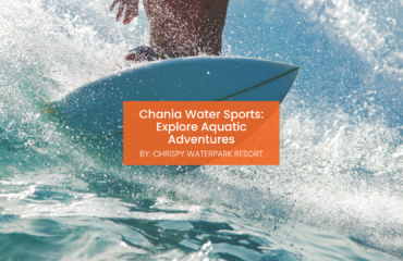 chrispy-waterpark-chania=watersports-blogcover-canva-01-08-2025 Chania Water Sports