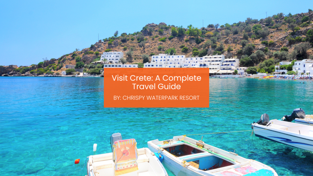 visit Crete