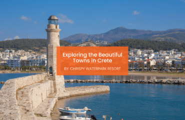 chrispy-waterpark-towns-in-crete-blogcover-canva-11-09-2025 towns in crete
