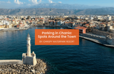chrispy-waterpark-parking-in-chania-blogcover-canva-11-09-2025 Parking in Chania